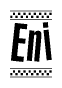 The image is a black and white clipart of the text Eni in a bold, italicized font. The text is bordered by a dotted line on the top and bottom, and there are checkered flags positioned at both ends of the text, usually associated with racing or finishing lines.