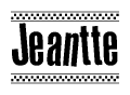 The clipart image displays the text Jeantte in a bold, stylized font. It is enclosed in a rectangular border with a checkerboard pattern running below and above the text, similar to a finish line in racing. 