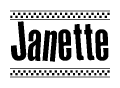The image is a black and white clipart of the text Janette in a bold, italicized font. The text is bordered by a dotted line on the top and bottom, and there are checkered flags positioned at both ends of the text, usually associated with racing or finishing lines.