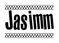 The image is a black and white clipart of the text Jasimm in a bold, italicized font. The text is bordered by a dotted line on the top and bottom, and there are checkered flags positioned at both ends of the text, usually associated with racing or finishing lines.