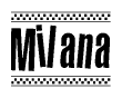 The clipart image displays the text Milana in a bold, stylized font. It is enclosed in a rectangular border with a checkerboard pattern running below and above the text, similar to a finish line in racing. 