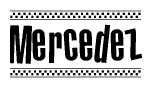 The image contains the text Mercedez in a bold, stylized font, with a checkered flag pattern bordering the top and bottom of the text.