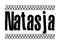 The clipart image displays the text Natasja in a bold, stylized font. It is enclosed in a rectangular border with a checkerboard pattern running below and above the text, similar to a finish line in racing. 