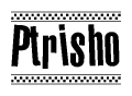 The clipart image displays the text Ptrisho in a bold, stylized font. It is enclosed in a rectangular border with a checkerboard pattern running below and above the text, similar to a finish line in racing. 
