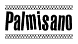 The image is a black and white clipart of the text Palmisano in a bold, italicized font. The text is bordered by a dotted line on the top and bottom, and there are checkered flags positioned at both ends of the text, usually associated with racing or finishing lines.
