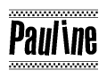 The clipart image displays the text Pauline in a bold, stylized font. It is enclosed in a rectangular border with a checkerboard pattern running below and above the text, similar to a finish line in racing. 