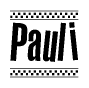 The clipart image displays the text Pauli in a bold, stylized font. It is enclosed in a rectangular border with a checkerboard pattern running below and above the text, similar to a finish line in racing. 