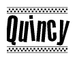 The clipart image displays the text Quincy in a bold, stylized font. It is enclosed in a rectangular border with a checkerboard pattern running below and above the text, similar to a finish line in racing. 