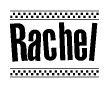 The image is a black and white clipart of the text Rachel in a bold, italicized font. The text is bordered by a dotted line on the top and bottom, and there are checkered flags positioned at both ends of the text, usually associated with racing or finishing lines.