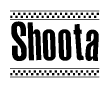 The image is a black and white clipart of the text Shoota in a bold, italicized font. The text is bordered by a dotted line on the top and bottom, and there are checkered flags positioned at both ends of the text, usually associated with racing or finishing lines.