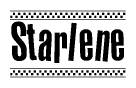 The clipart image displays the text Starlene in a bold, stylized font. It is enclosed in a rectangular border with a checkerboard pattern running below and above the text, similar to a finish line in racing. 