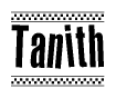 The clipart image displays the text Tanith in a bold, stylized font. It is enclosed in a rectangular border with a checkerboard pattern running below and above the text, similar to a finish line in racing. 