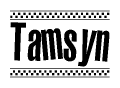 The image contains the text Tamsyn in a bold, stylized font, with a checkered flag pattern bordering the top and bottom of the text.