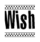 The clipart image displays the text Wish in a bold, stylized font. It is enclosed in a rectangular border with a checkerboard pattern running below and above the text, similar to a finish line in racing. 