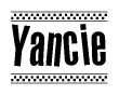 The image contains the text Yancie in a bold, stylized font, with a checkered flag pattern bordering the top and bottom of the text.