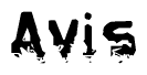 The image contains the word Avis in a stylized font with a static looking effect at the bottom of the words