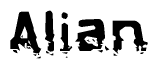 This nametag says Alian, and has a static looking effect at the bottom of the words. The words are in a stylized font.