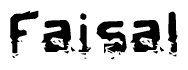 The image contains the word Faisal in a stylized font with a static looking effect at the bottom of the words