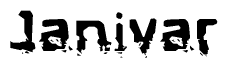 The image contains the word Janivar in a stylized font with a static looking effect at the bottom of the words