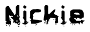 The image contains the word Nickie in a stylized font with a static looking effect at the bottom of the words