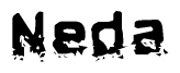 The image contains the word Neda in a stylized font with a static looking effect at the bottom of the words
