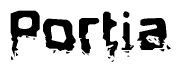 This nametag says Portia, and has a static looking effect at the bottom of the words. The words are in a stylized font.