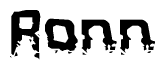 The image contains the word Ronn in a stylized font with a static looking effect at the bottom of the words