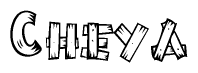The image contains the name Cheya written in a decorative, stylized font with a hand-drawn appearance. The lines are made up of what appears to be planks of wood, which are nailed together