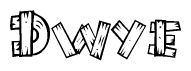 The clipart image shows the name Dwye stylized to look like it is constructed out of separate wooden planks or boards, with each letter having wood grain and plank-like details.