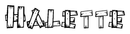 The image contains the name Halette written in a decorative, stylized font with a hand-drawn appearance. The lines are made up of what appears to be planks of wood, which are nailed together