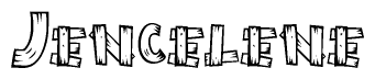 The image contains the name Jencelene written in a decorative, stylized font with a hand-drawn appearance. The lines are made up of what appears to be planks of wood, which are nailed together