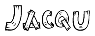 The clipart image shows the name Jacqu stylized to look as if it has been constructed out of wooden planks or logs. Each letter is designed to resemble pieces of wood.