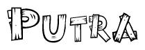 The image contains the name Putra written in a decorative, stylized font with a hand-drawn appearance. The lines are made up of what appears to be planks of wood, which are nailed together
