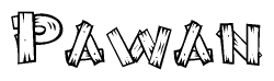 The image contains the name Pawan written in a decorative, stylized font with a hand-drawn appearance. The lines are made up of what appears to be planks of wood, which are nailed together