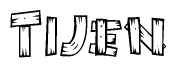 The clipart image shows the name Tijen stylized to look like it is constructed out of separate wooden planks or boards, with each letter having wood grain and plank-like details.