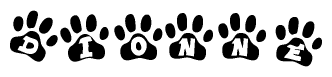 The image shows a series of animal paw prints arranged in a horizontal line. Each paw print contains a letter, and together they spell out the word Dionne.