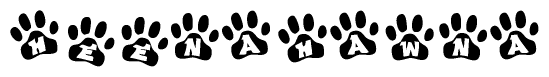 The image shows a series of animal paw prints arranged horizontally. Within each paw print, there's a letter; together they spell Heenahawna