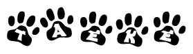 The image shows a row of animal paw prints, each containing a letter. The letters spell out the word Taeke within the paw prints.