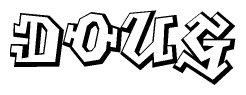 The image is a stylized representation of the letters Doug designed to mimic the look of graffiti text. The letters are bold and have a three-dimensional appearance, with emphasis on angles and shadowing effects.