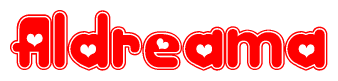 The image is a red and white graphic with the word Aldreama written in a decorative script. Each letter in  is contained within its own outlined bubble-like shape. Inside each letter, there is a white heart symbol.