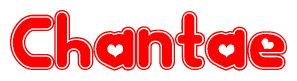 The image displays the word Chantae written in a stylized red font with hearts inside the letters.