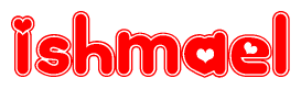 The image displays the word Ishmael written in a stylized red font with hearts inside the letters.
