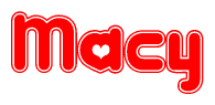 The image is a red and white graphic with the word Macy written in a decorative script. Each letter in  is contained within its own outlined bubble-like shape. Inside each letter, there is a white heart symbol.