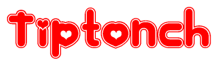 The image displays the word Tiptonch written in a stylized red font with hearts inside the letters.