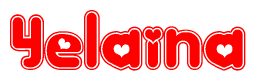 The image is a red and white graphic with the word Yelaina written in a decorative script. Each letter in  is contained within its own outlined bubble-like shape. Inside each letter, there is a white heart symbol.
