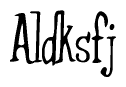The image is of the word Aldksfj stylized in a cursive script.