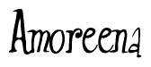 The image contains the word 'Amoreena' written in a cursive, stylized font.