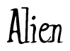 The image is a stylized text or script that reads 'Alien' in a cursive or calligraphic font.