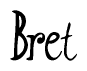 The image contains the word 'Bret' written in a cursive, stylized font.