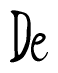 The image contains the word 'De' written in a cursive, stylized font.